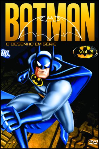 BATMAN - A SÉRIE ANIMADA - VOL 03