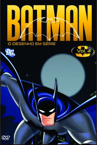 BATMAN - A SÉRIE ANIMADA - VOL 04